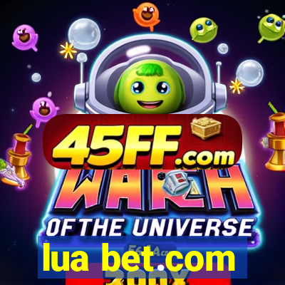 lua bet.com